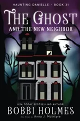 Cover of Ghost and the New Neighbor