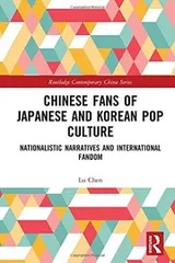 Cover of Chinese Fans of Japanese and Korean Pop Culture