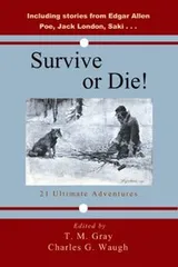 Cover of Survive or Die, 21 Ultimate Adventures