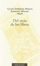 Cover of Del vicio de los libros