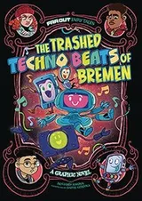 Cover of The Trashed Techno Beats of Bremen