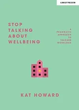 Cover of Stop Talking about Wellbeing