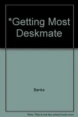 Cover of Getting the most out of DeskMate 3