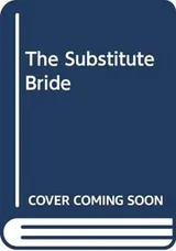 Cover of The Substitute Bride
