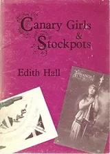 Cover of Canary girls and stockpots