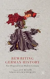 Cover of Rewriting German History