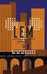 Cover of Golem XIV [i.e. czternasty]