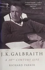Cover of J K Galbraith