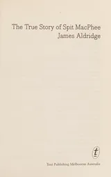 Cover of The true story of Spit MacPhee