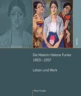 Cover of Die Malerin Helene Funke 1869-1957