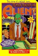 Cover of Bruce Coville's Is your teacher an alien?