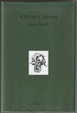 Cover of Ghost Stories of Oliver Onions