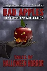 Cover of Bad Apples : Halloween Horror