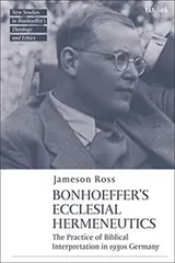 Cover of Bonhoeffer As Biblical Interpreter