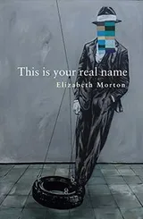 Cover of This Is Your Real Name