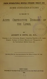 Cover of Some considerations in regard to acute obstructive diseases of the lungs