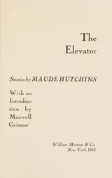 Cover of The elevator, stories