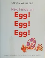 Cover of Rex finds an egg! egg! egg!