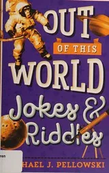 Cover of Out of This World Jokes and Riddles