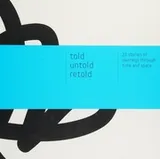 Cover of Told, untold, retold