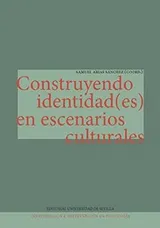 Cover of Construyendo identidad en escenarios culturales