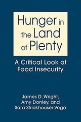 Cover of Hunger in the Land of Plenty