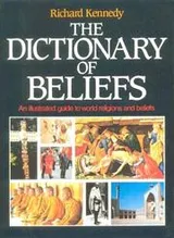 Cover of The dictionary of beliefs