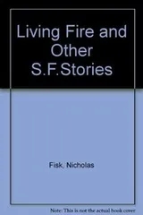 Cover of Living fire and other S.F. stories