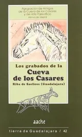 Cover of Grabados de la Cueva de los Casares, Riba de Saelices