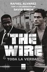 Cover of THE WIRE. TODA LA VERDAD