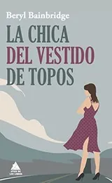 Cover of LA CHICA DEL VESTIDO DE TOPOS