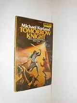 Cover of Tomorrow Knight (Daw UY1220)