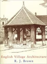 Cover of English Village Architecture