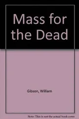 Cover of A mass for the dead