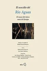 Cover of El ecocidio del río Aguas