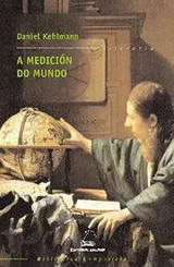 Cover of Medicion do mundo, a