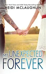 Cover of My Unexpected Forever