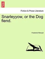 Cover of Snarleyyow, or the Dog Fiend