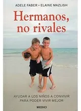 Cover of HERMANOS, NO RIVALES