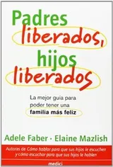 Cover of PADRES LIBERADOS, HIJOS LIBERADOS