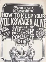 Cover of How to Keep Your Volkswagen Alive for Se