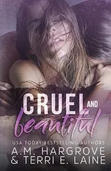 Cover of Cruel & Beautiful