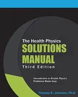 Cover of The Health Physics Solutions Manual