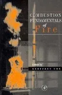 Cover of Combustion Fundamentals of Fire (Combustion Treatise)