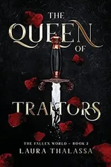 Cover of Queen of Traitors (the Fallen World Book 2)