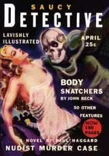 Cover of Saucy Detective - April 1937