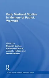 Cover of Early medieval studies in memory of Patrick Wormald