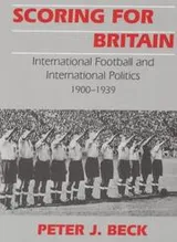 Cover of Scoring for Britain
