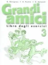 Cover of grandi amici 3 - quanderno esercizi