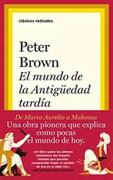 Cover of El mundo de la Antigüedad tardía
